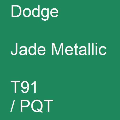 Dodge, Jade Metallic, T91 / PQT.